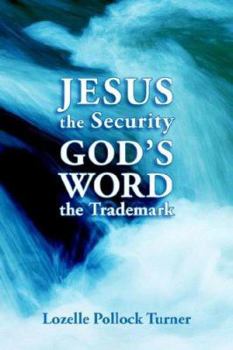 Paperback JESUS the Security GOD'S WORD the Trademark Book