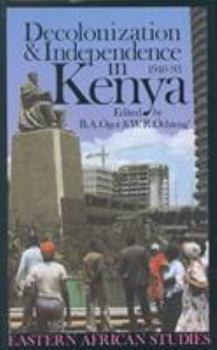 Paperback Decolonization and Independence in Kenya, 1940-1993 Book