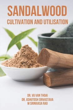 Paperback Sandalwood Cultivation and Utilisation Book