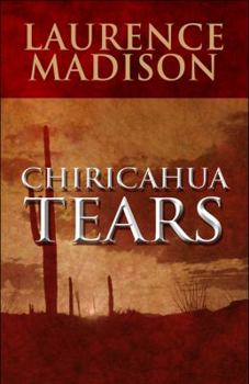 Paperback Chiricahua Tears Book