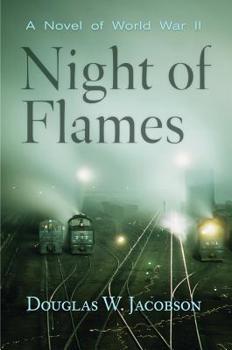 Hardcover Night of Flames: A Novel of World War II Book