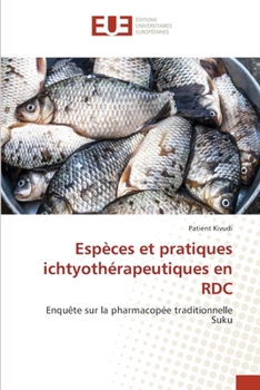 Paperback Espèces et pratiques ichtyothérapeutiques en RDC [French] Book
