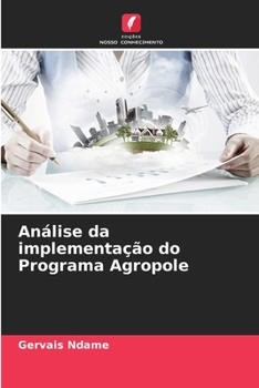 Paperback Análise da implementação do Programa Agropole [Portuguese] Book