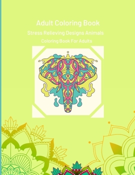 Animal Mandalas: An Adult Coloring Book