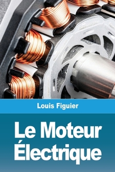 Paperback Le Moteur Électrique [French] Book