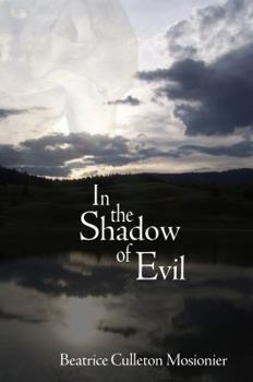 Paperback In the Shadow of Evil Book