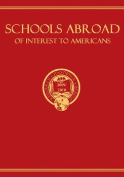 Schools Abroad of Interest to Americans 2003/2004: A Survey of International Primary and Preparatory Education