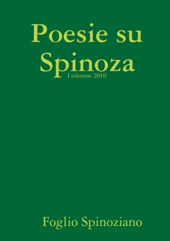 Paperback Poesie su Spinoza [Italian] Book