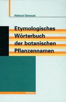 Hardcover Etymologisches Wörterbuch Der Botanischen Pflanzennamen [German] Book