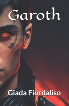 Paperback Garoth - Romantasy [Italian] Book