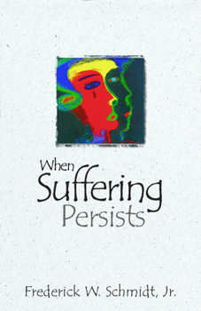 Paperback When Suffering Persists Book