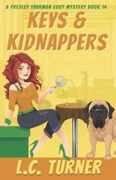 Paperback Keys & Kidnappers: A Presley Thurman Cozy Mystery Book 14 Book