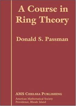 Hardcover A Course in Ring Theory Book