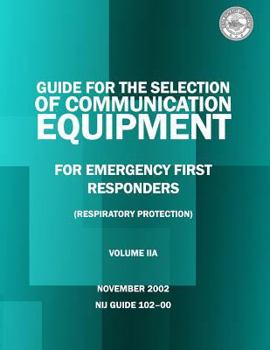 Paperback Guide for the Selection of Personal Protective Equipment from Emergency First Responders Book