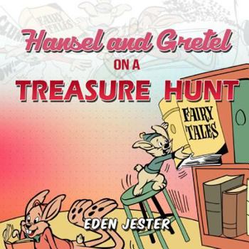 Paperback Hansel and Gretel on a Treasure Hunt Book