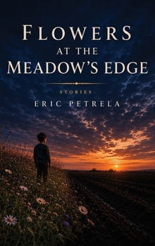 Hardcover Flowers at the Meadow's Edge Book