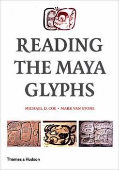 Hardcover Reading the Maya Glyphs Book