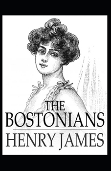 Paperback The Bostonians Annotated Book
