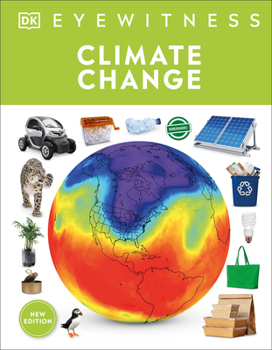 Climate Change (DK Eyewitness Books) - Book  of the DK Eyewitness Books