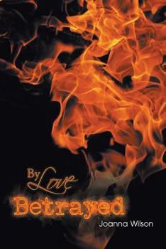 Paperback By Love Betrayed Book