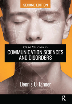 Hardcover Case Studies in Communication Sciences and Disorders Book