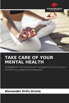 Paperback Take Care of Your Mental Health Book