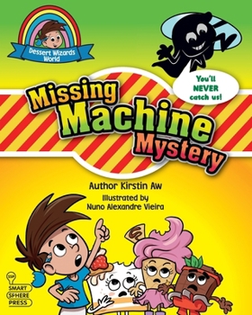 Paperback Dessert Wizards World: Missing Machine Mystery Book