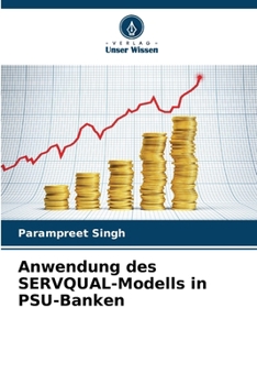 Paperback Anwendung des SERVQUAL-Modells in PSU-Banken [German] Book
