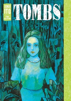Hardcover Tombs: Junji Ito Story Collection Book