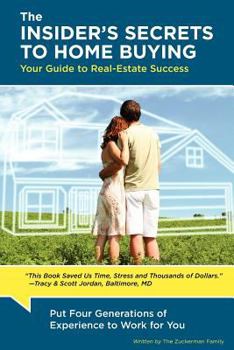 Paperback The Insider's Secrets to Home Buying Book