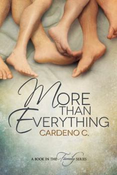 More Than Everything - Book #3 of the Family