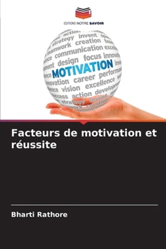 Paperback Facteurs de motivation et réussite [French] Book