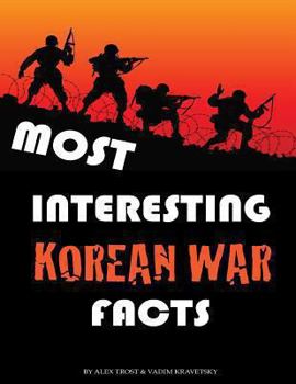 Paperback Most Interesting Korean War Facts Book