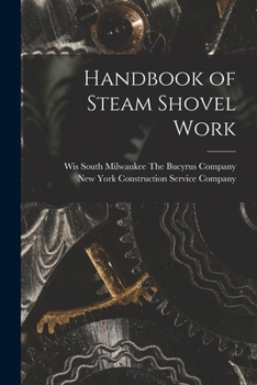 Paperback Handbook of Steam Shovel Work Book