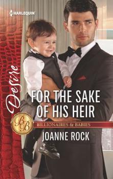 For the Sake of His Heir - Book #6 of the McNeill Magnates