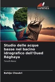 Paperback Studio delle acque basse nel bacino idrografico dell'Oued Réghaya [Italian] Book