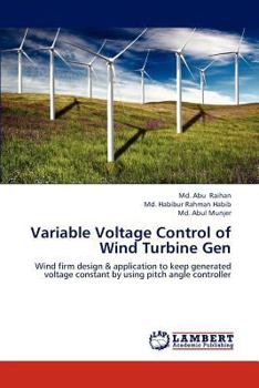 Paperback Variable Voltage Control of Wind Turbine Gen Book