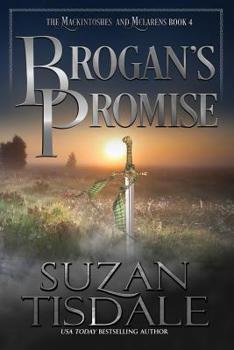 Paperback Brogan's Promise: Book Four of the Mackintoshes and McLarens Series Book