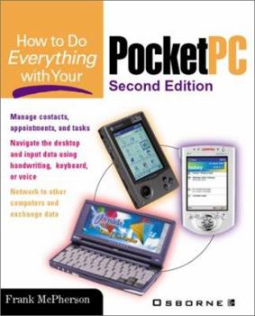 Paperback How to Do Everything with Your Pocket PC, 2nd Edition Book