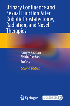 Paperback Urinary Continence and Sexual Function After Robotic Prostatectomy, Radiation, and Novel Therapies Book