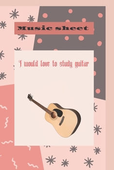 Paperback Music sheet: Guitar Tab Notebook Blank Music notebook for Guitar Music Notes Book