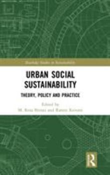 Hardcover Urban Social Sustainability: Theory, Policy and Practice Book