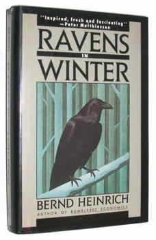 Hardcover Ravens in Winter: A Zoological Detective Story Book