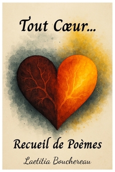 Paperback Tout Coeur... - Recueil inédit [French] Book