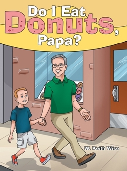 Hardcover Do I Eat Donuts, Papa? Book