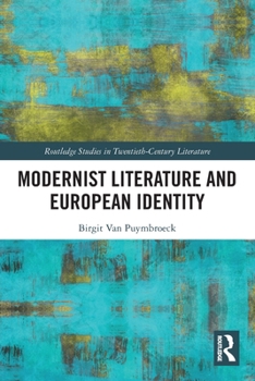 Paperback Modernist Literature and European Identity Book
