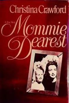Hardcover Mommie Dearest Book