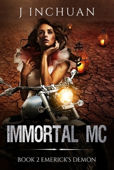 Paperback Immortal MC Book 2: Emerick's Demon Book