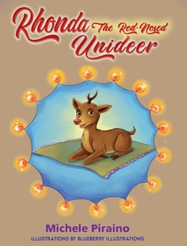 Hardcover Rhonda The Red -nosed Unideer Book