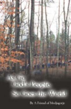 As Go God's People, So Goes the World